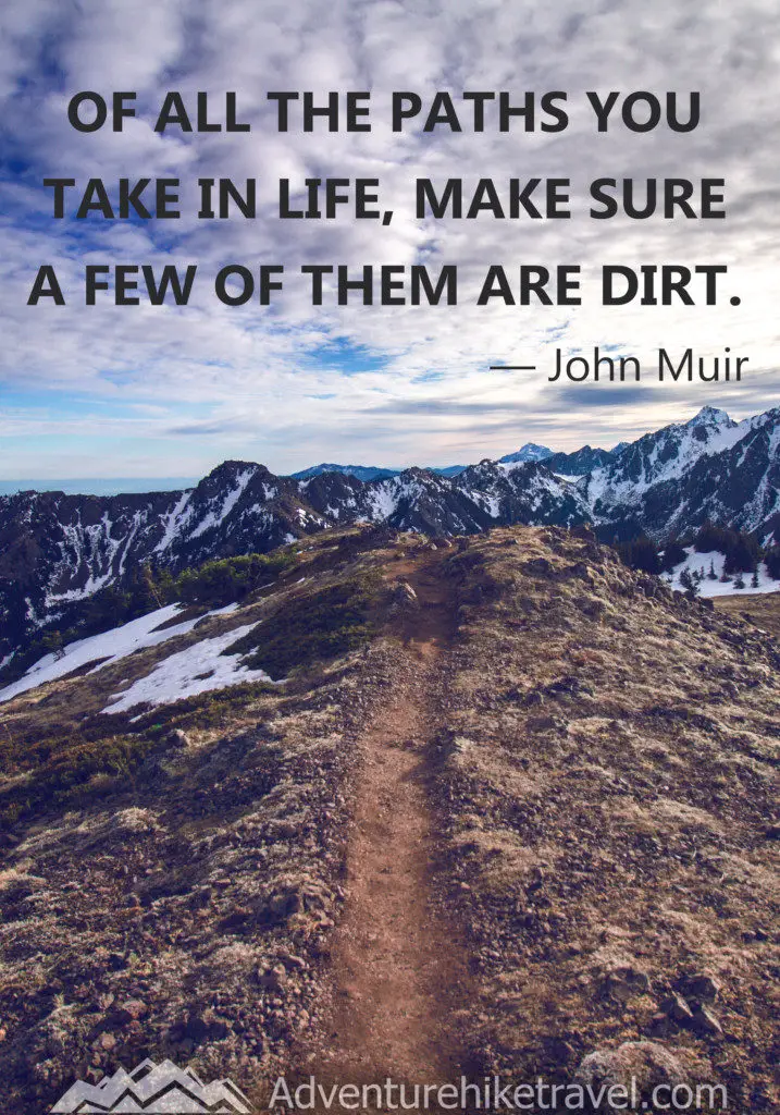 25 JOHN MUIR QUOTES TO INSPIRE WANDERLUST Adventure Hike Travel