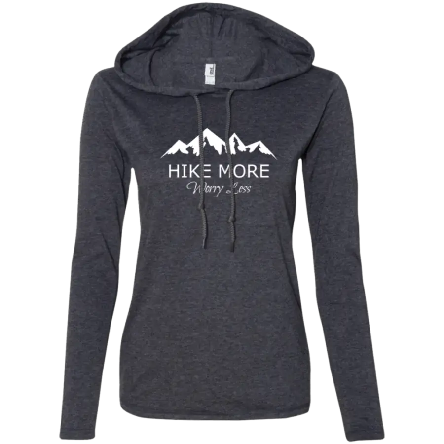 Hike More Worry Less Pullover T Shirt Hoodie Adventure Hike Travel