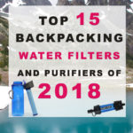 Top 15 Backpacking Water Filters and Purifiers