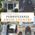 Top 12 Things To Do In Pennsylvania Amish Country