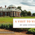 A Visit to Virginia by Jeri Stockdale