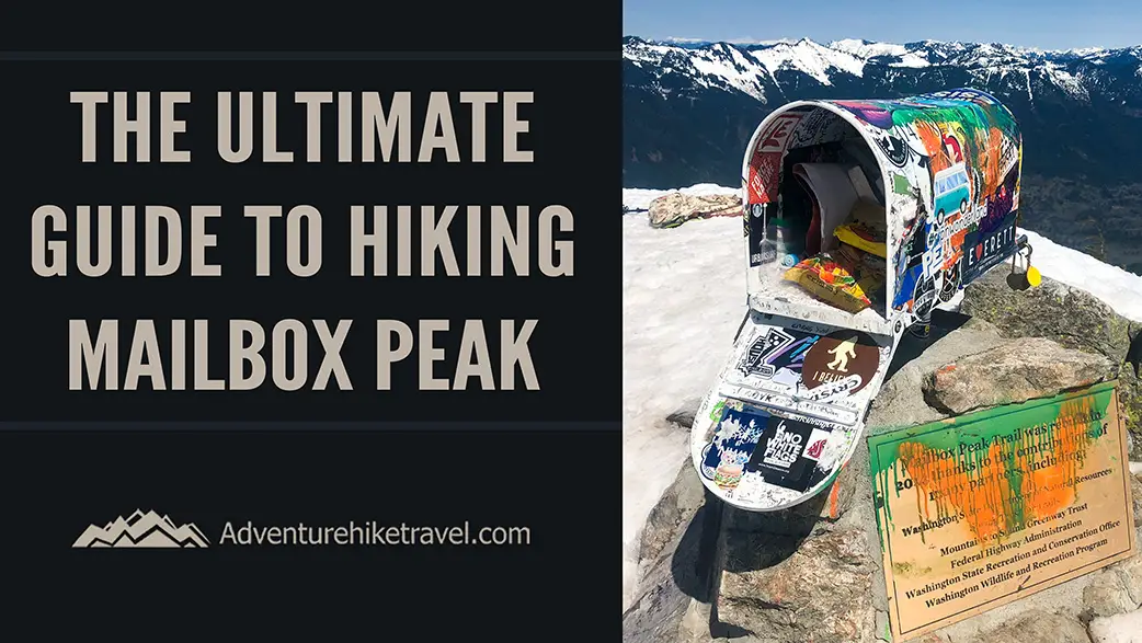 The Ultimate Guide To Hiking Mailbox Peak. Day Hikes Near Seattle