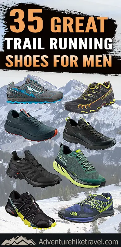 35 Great Trail Running Shoes for Men - Adventure Hike Travel