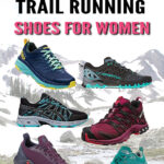 If you are bored of running on the treadmill and want to venture into trail running in the great outdoors you are going to need to upgrade your footwear. Many shoes that are great for concrete or a treadmill are not designed to handle some of the more rugged terrain you may encounter while running out in nature. So right here we have gathered 35 Great Trail Running Shoes for Women.
