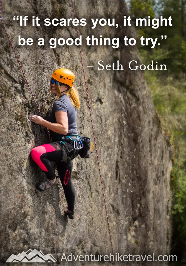 “If it scares you, it might be a good thing to try." - Seth Godin #hiking #quotes #inspirationalquotes #hikingquotes #adventurequotes #outdoors #trekking