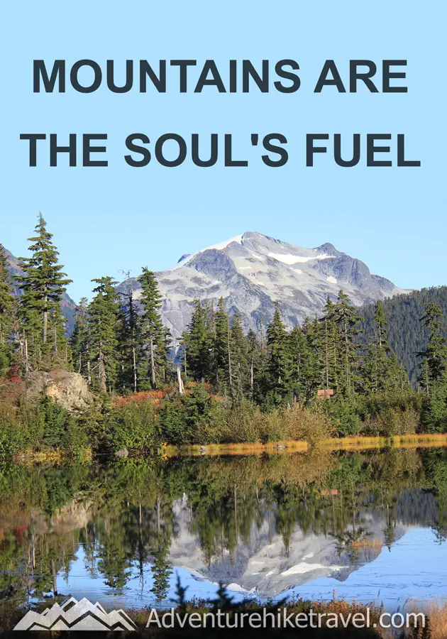 “Mountains are the soul's fuel." #hiking #quotes #inspirationalquotes #hikingquotes #adventurequotes #outdoors #trekking