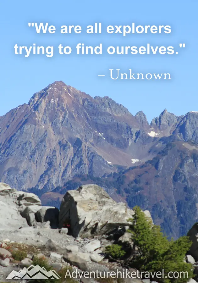 “We are all explores trying to find ourselves." #hiking #quotes #inspirationalquotes #hikingquotes #adventurequotes #outdoors #trekking