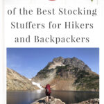 Are you struggling to find fun Christmas stocking stuffers for the hiker or backpacker in your life? If you need ideas and inspiration for gifts, you are in luck! We have gathered a list of 45 of the Best Stocking Stuffers for Hikers and Backpackers. Stocking stuffers are often forgotten until the last minute. We hope that this list can help you get ahead of the holiday season and help you find unique and creative stocking stuffers that hikers will absolutely love.