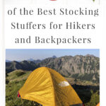 Are you struggling to find fun Christmas stocking stuffers for the hiker or backpacker in your life? If you need ideas and inspiration for gifts, you are in luck! We have gathered a list of 45 of the Best Stocking Stuffers for Hikers and Backpackers. Stocking stuffers are often forgotten until the last minute. We hope that this list can help you get ahead of the holiday season and help you find unique and creative stocking stuffers that hikers will absolutely love.