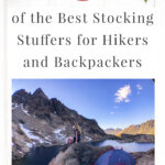 Are you struggling to find fun Christmas stocking stuffers for the hiker or backpacker in your life? If you need ideas and inspiration for gifts, you are in luck! We have gathered a list of 45 of the Best Stocking Stuffers for Hikers and Backpackers. Stocking stuffers are often forgotten until the last minute. We hope that this list can help you get ahead of the holiday season and help you find unique and creative stocking stuffers that hikers will absolutely love.