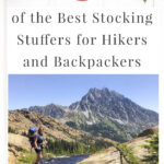 Are you struggling to find fun Christmas stocking stuffers for the hiker or backpacker in your life? If you need ideas and inspiration for gifts, you are in luck! We have gathered a list of 45 of the Best Stocking Stuffers for Hikers and Backpackers. Stocking stuffers are often forgotten until the last minute. We hope that this list can help you get ahead of the holiday season and help you find unique and creative stocking stuffers that hikers will absolutely love.