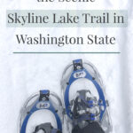 Looking for an easy snowshoeing destination with gorgeous views? Check out the Skyline Lake Trail in Washington State. This short yet steep hike has stunning mountain peaks and snow-covered boulder fields leading to a frozen lake. This is a great place to spend a fun-filled day in the mountains.