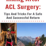 If you are an active outdoorsy person who loves going on adventures in the mountains, tearing your ACL can be absolutely devastating. In this blog post, Hiking After ACL Surgery: Tips And Tricks For A Safe And Successful Return, I will share my own experience of getting back onto the trail, hiking and backpacking after knee surgery, and things I learned along the way. I hope this post inspires and helps you with your own journey of getting back into the mountains after knee surgery.