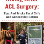 If you are an active outdoorsy person who loves going on adventures in the mountains, tearing your ACL can be absolutely devastating. In this blog post, Hiking After ACL Surgery: Tips And Tricks For A Safe And Successful Return, I will share my own experience of getting back onto the trail, hiking and backpacking after knee surgery, and things I learned along the way. I hope this post inspires and helps you with your own journey of getting back into the mountains after knee surgery.