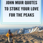 Immerse in mountains' majesty, guided by John Muir's words. The father of national parks and a wilderness advocate, Muir's profound connection with nature shines in these 35 handpicked quotes. Explore his timeless wisdom, igniting passion for peaks and leaving you yearning for wild mountain expanses.