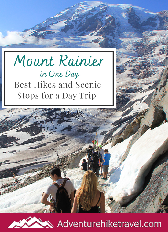 Mount Rainier in One Day: Best Hikes and Scenic Stops for a Day Trip ...