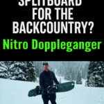 Need a splitboard that keeps up with your winter adventures? Discover why the Nitro Doppleganger ranks among the top splitboards for touring in our full review. #WinterAdventureGear #TopSplitboards #BackcountryReady