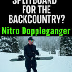 Looking for a splitboard that crushes the uphill and rips on the way down? Check out our full review of the Nitro Doppleganger—built for deep powder, long tours, and serious performance. #MensSplitboard #NitroDoppleganger #BackcountrySnowboarding