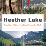 Heather Lake is a rewarding Washington hike near Mount Pilchuck with lush forest, waterfalls, wildflowers, and a stunning alpine lake—perfect for a short day hike.