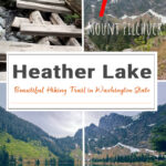 Heather Lake is a rewarding Washington hike near Mount Pilchuck with lush forest, waterfalls, wildflowers, and a stunning alpine lake—perfect for a short day hike.