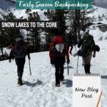 Get detailed trail information from our spring backpacking trip through the Enchantments via the Snow Lakes Trail to the Core Zone. This post covers mid-May trail conditions near Leavenworth, WA, including mileage, elevation gain, snow travel, route highlights, gear needed, and what conditions looked like above Snow Lakes during early season backpacking in Washington’s Alpine Lakes Wilderness.