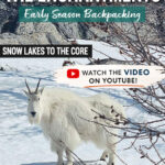 Planning a spring backpacking trip in Washington? This guide to Spring Backpacking the Enchantments via the Snow Lakes Trail to the Core covers trail conditions, snow travel, gear tips, mileage, elevation gain, and what to expect in early season conditions near Leavenworth, Washington. From wildflowers and waterfalls to frozen alpine lakes and mountain goats, this is one of the most rewarding backpacking adventures in the Enchantments.
